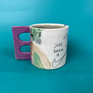 Just brew it mug