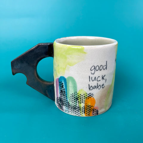 Good luck, babe mug